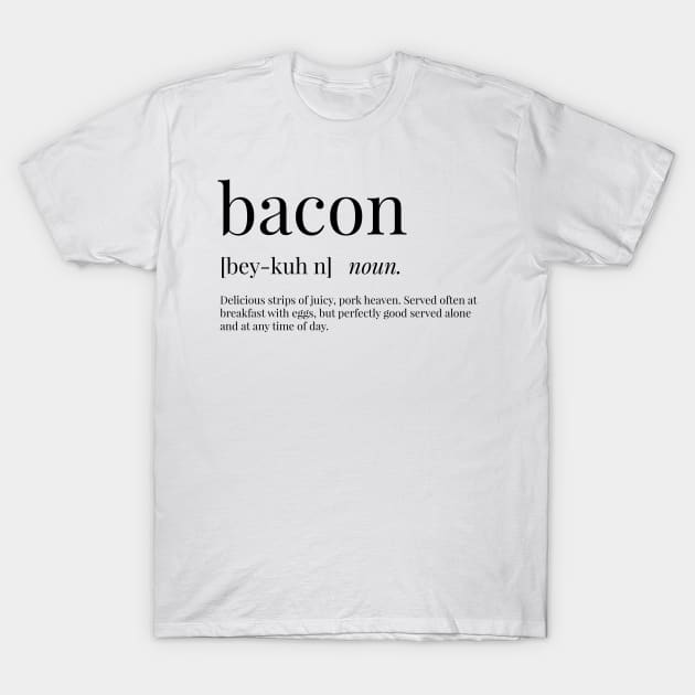Bacon Definition Bacon T Shirt TeePublic